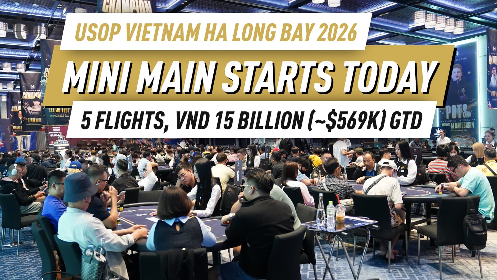 USOP Vietnam Ha Long Bay 2026 Mini Main Event Steps into the Spotlight with VND 15 Billion Guarantee