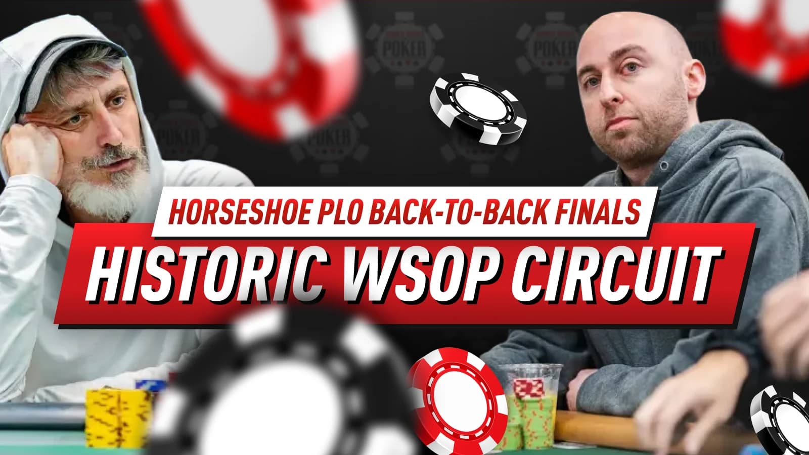 Historic Back-to-Back Finishes at the WSOP Circuit in Las Vegas
