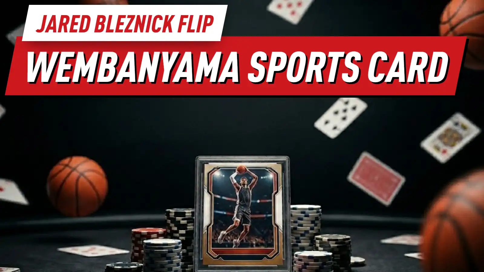 Incredible Jared Bleznick Sports Card Flip: Massive $1.5M Win!