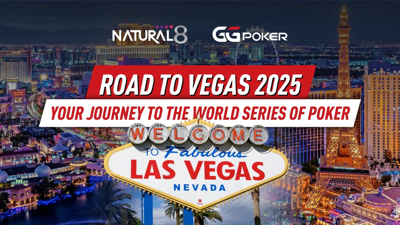 Natural8's Road to Vegas 2025: Your Journey to the World Series of Poker