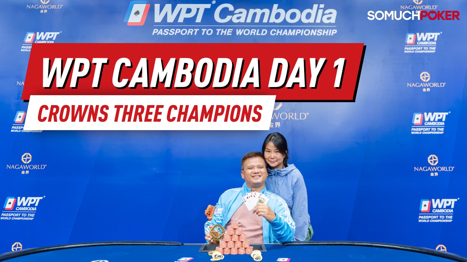 WPT Cambodia Opens at NagaWorld With Three Trophies Awarded and SuperStack Down to 10