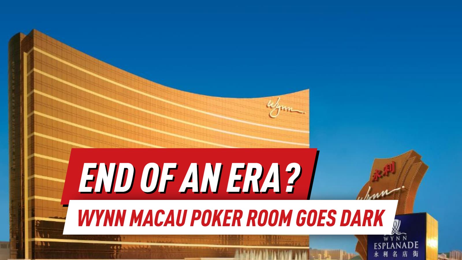 Wynn Macau Poker Room Goes Dark: What It Means for the Peninsula