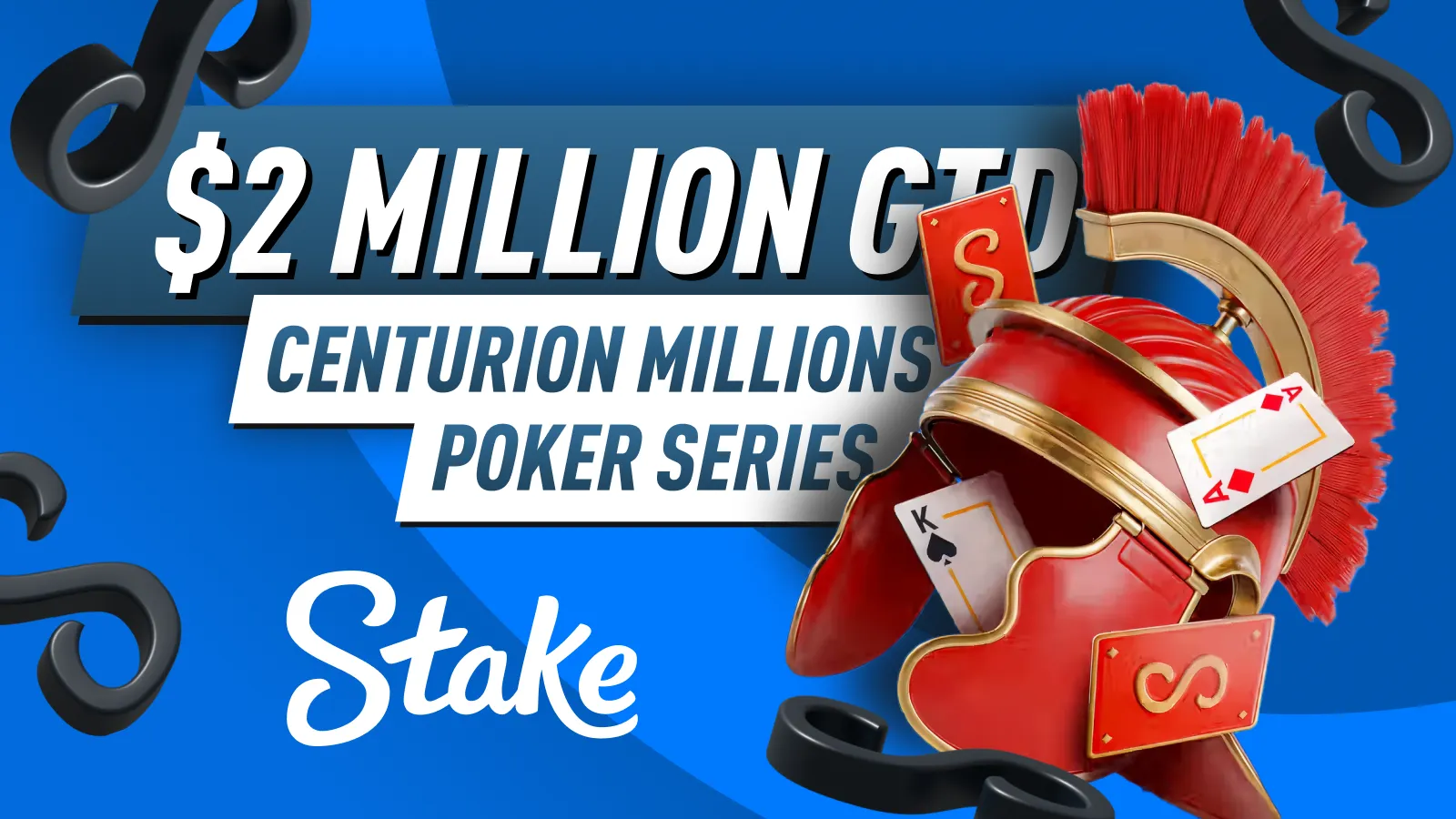 Stake Poker | Centurion Millions Series $2,000,000 GTD