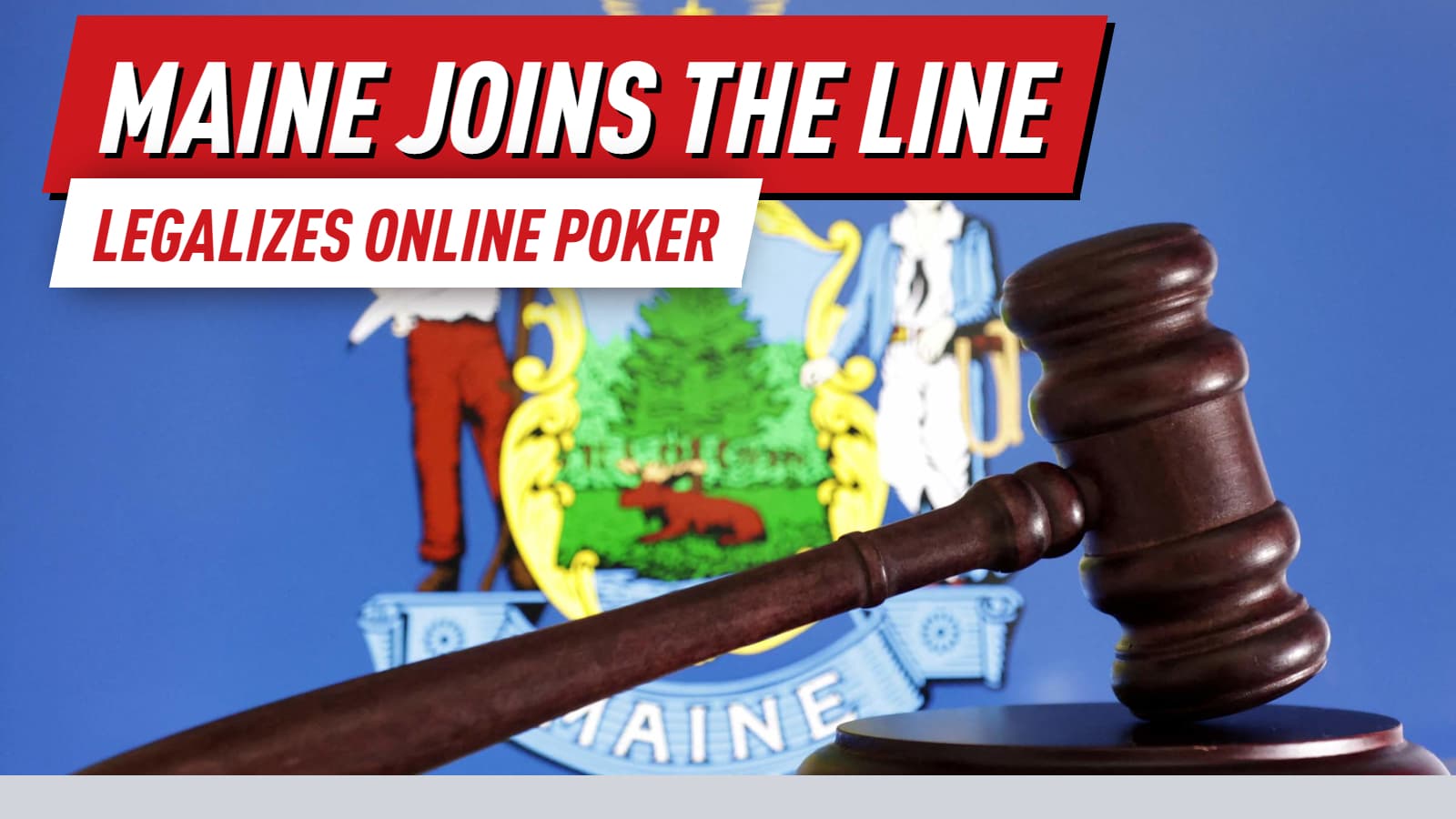 Maine Legalizes Online Poker: 9th US State to Join