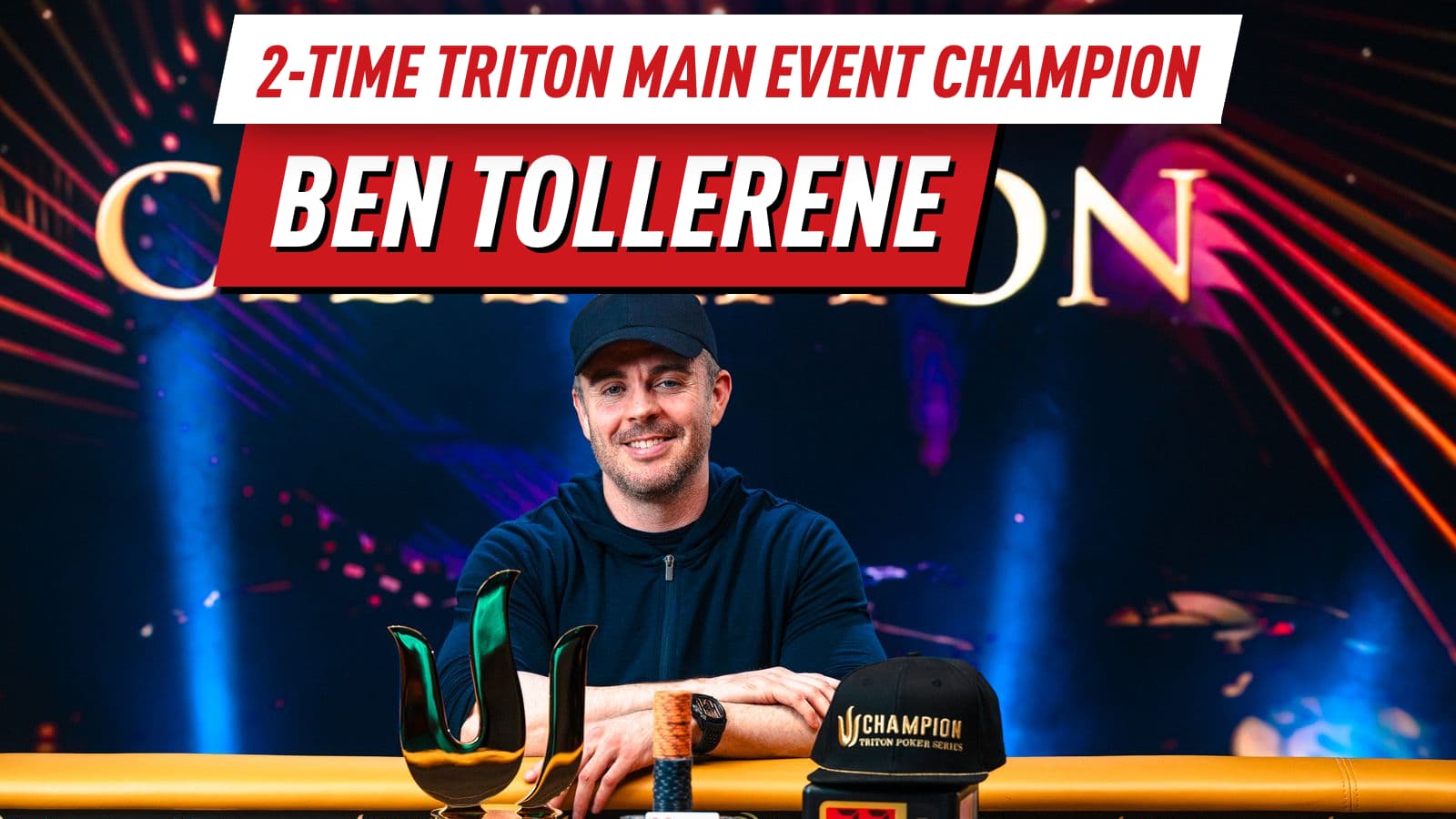 Nine Blinds To Seven Figures: Ben Tollerene's Comeback To A Second Triton Main Event Title