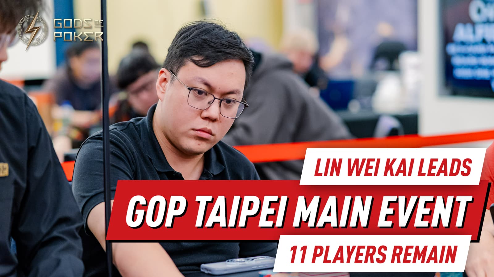 Main Event Narrows to Final 11 at GOP Taipei