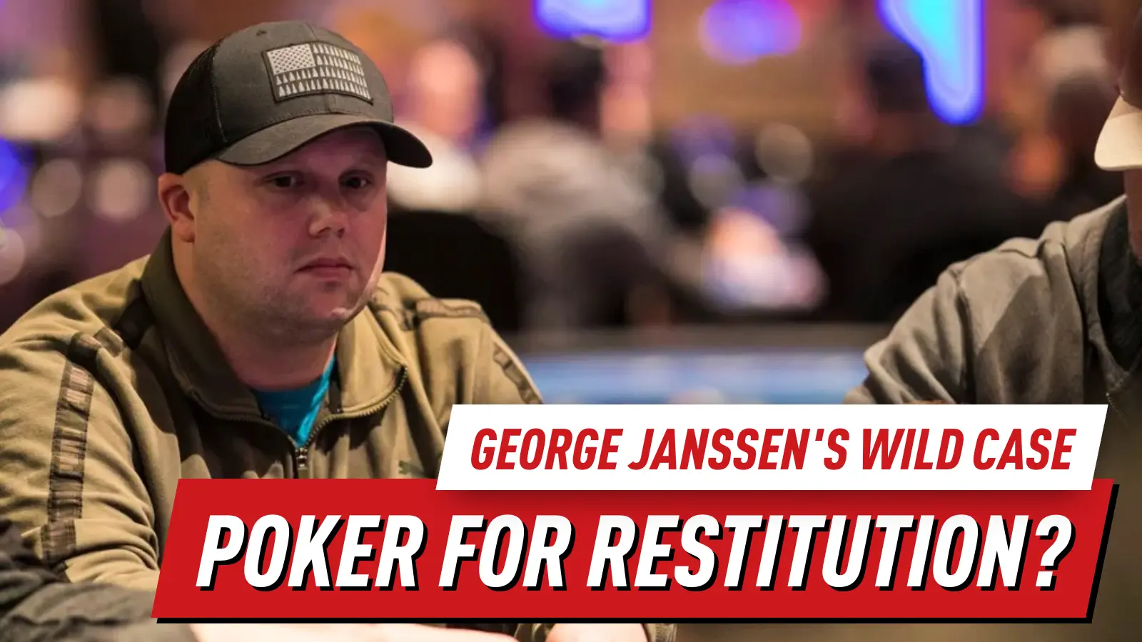 Can Poker Repay Millions? The Wild Case of George Janssen