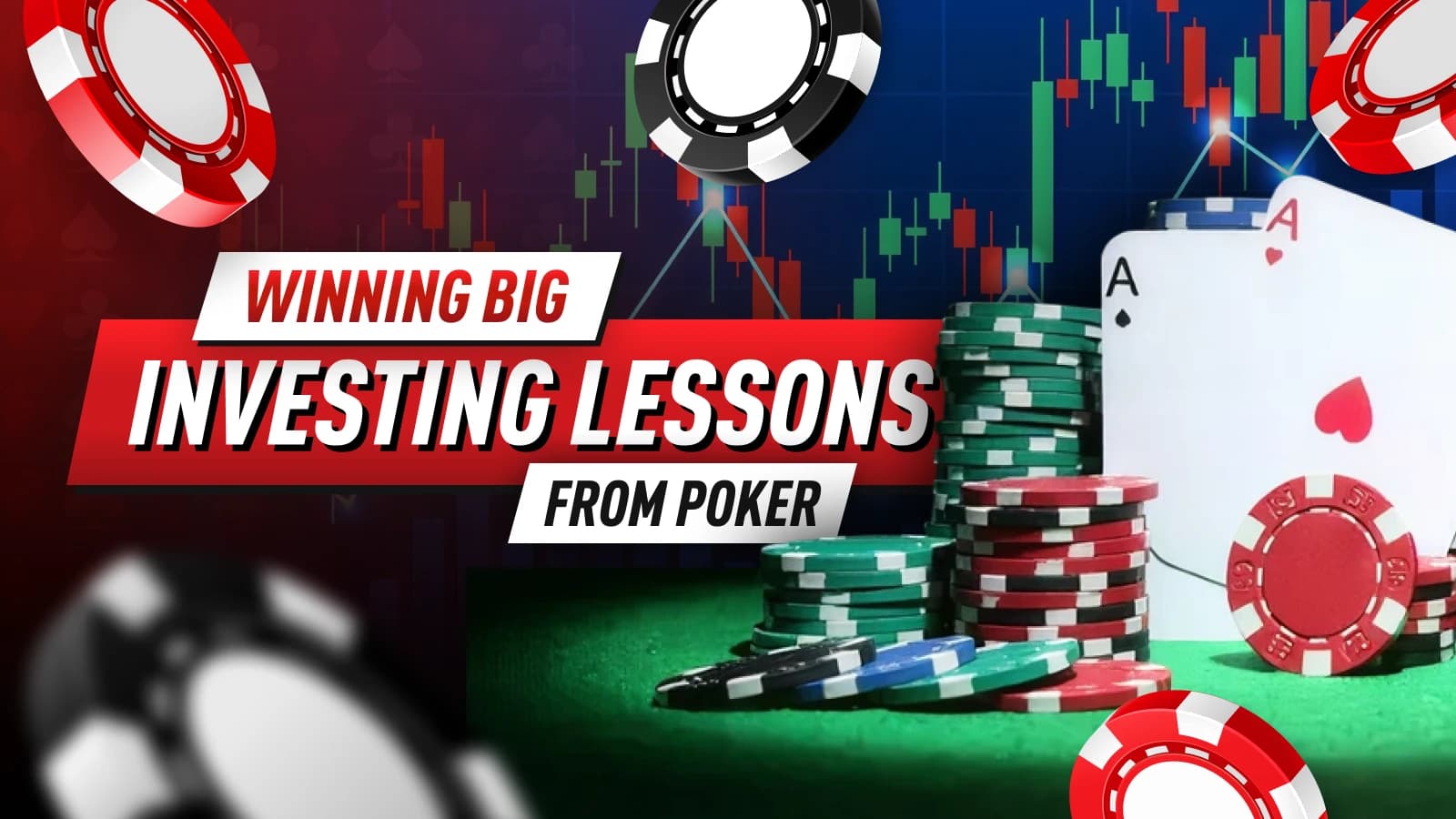 The Winning Hand: Why High-Stakes Gamblers Make Great Investors