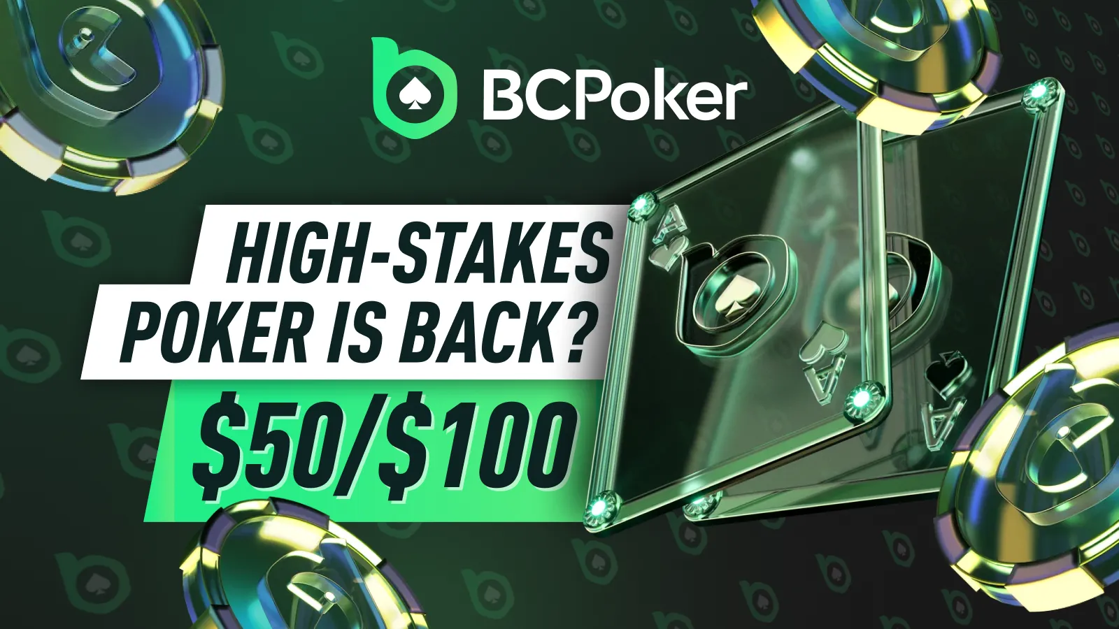 BCPoker Runs $50/$100 High Stakes Online Poker Game
