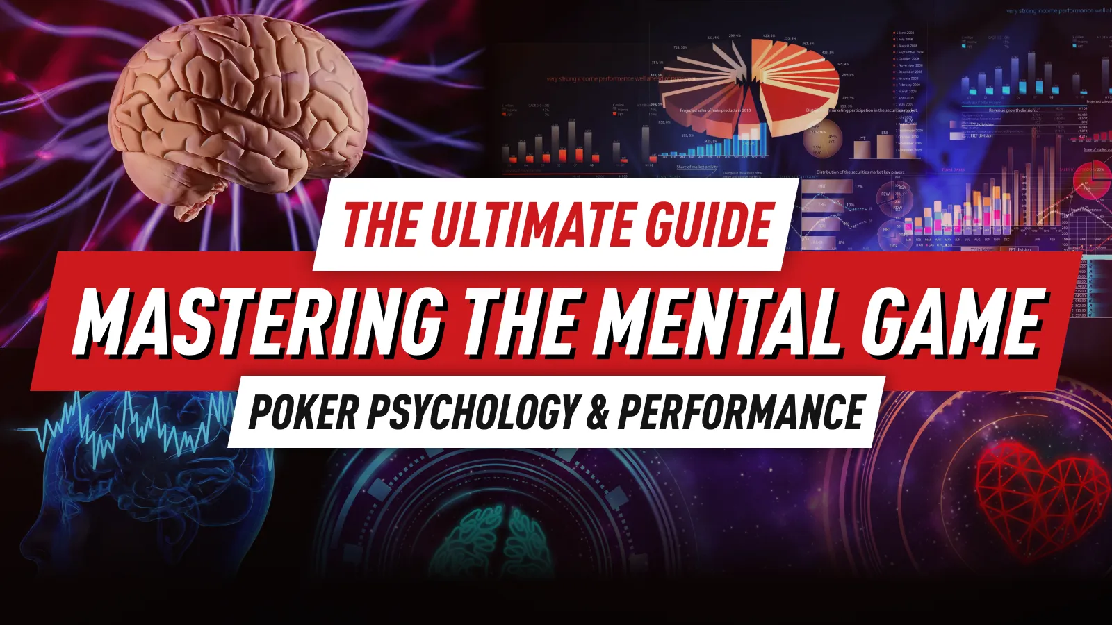 Poker Psychology: The Ultimate Guide to Master the Mental Game
