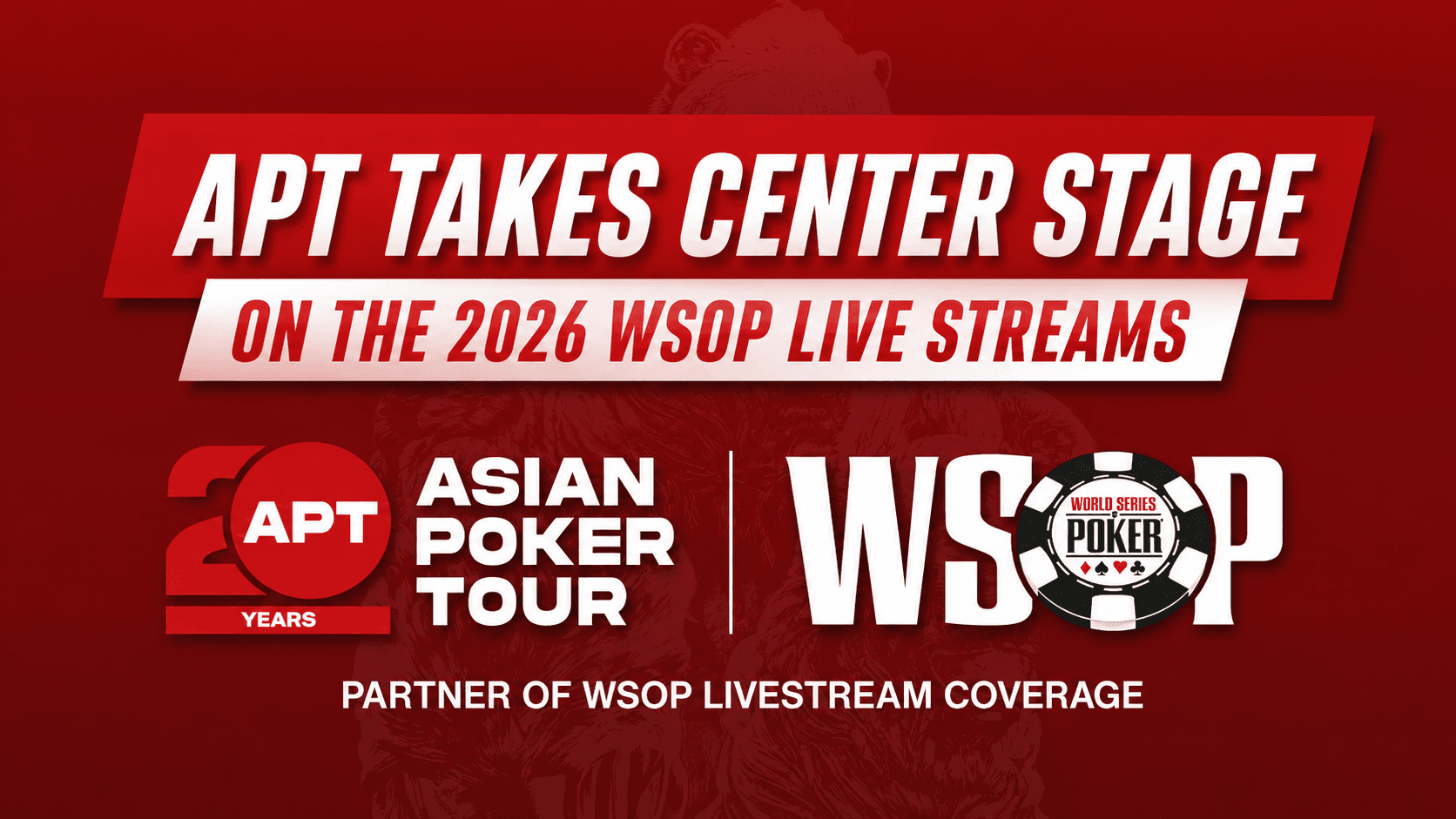 APT Partners With WSOP for 2026 Livestream Coverage and APT Championship Giveaway
