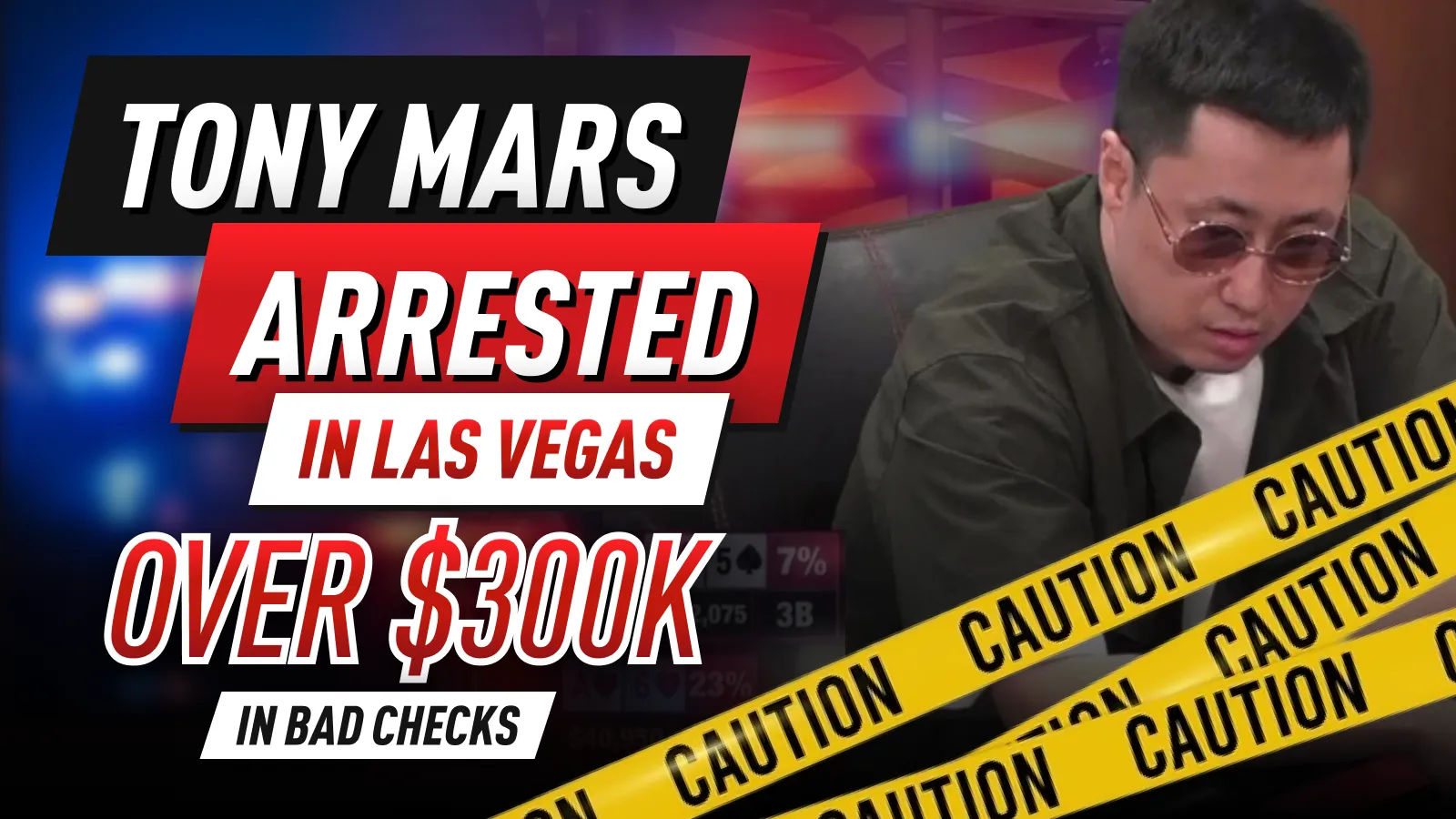 Tony Mars Arrested: High-Stakes Poker Pro Facing Charges