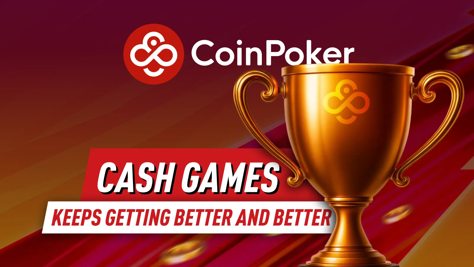 CoinPoker Keeps Raising the Stakes