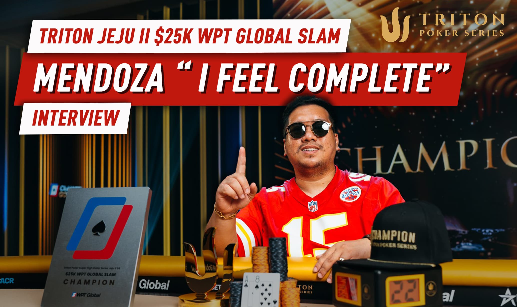 James Mendoza "I Feel Complete" - $25K WPT Global Slam Champion