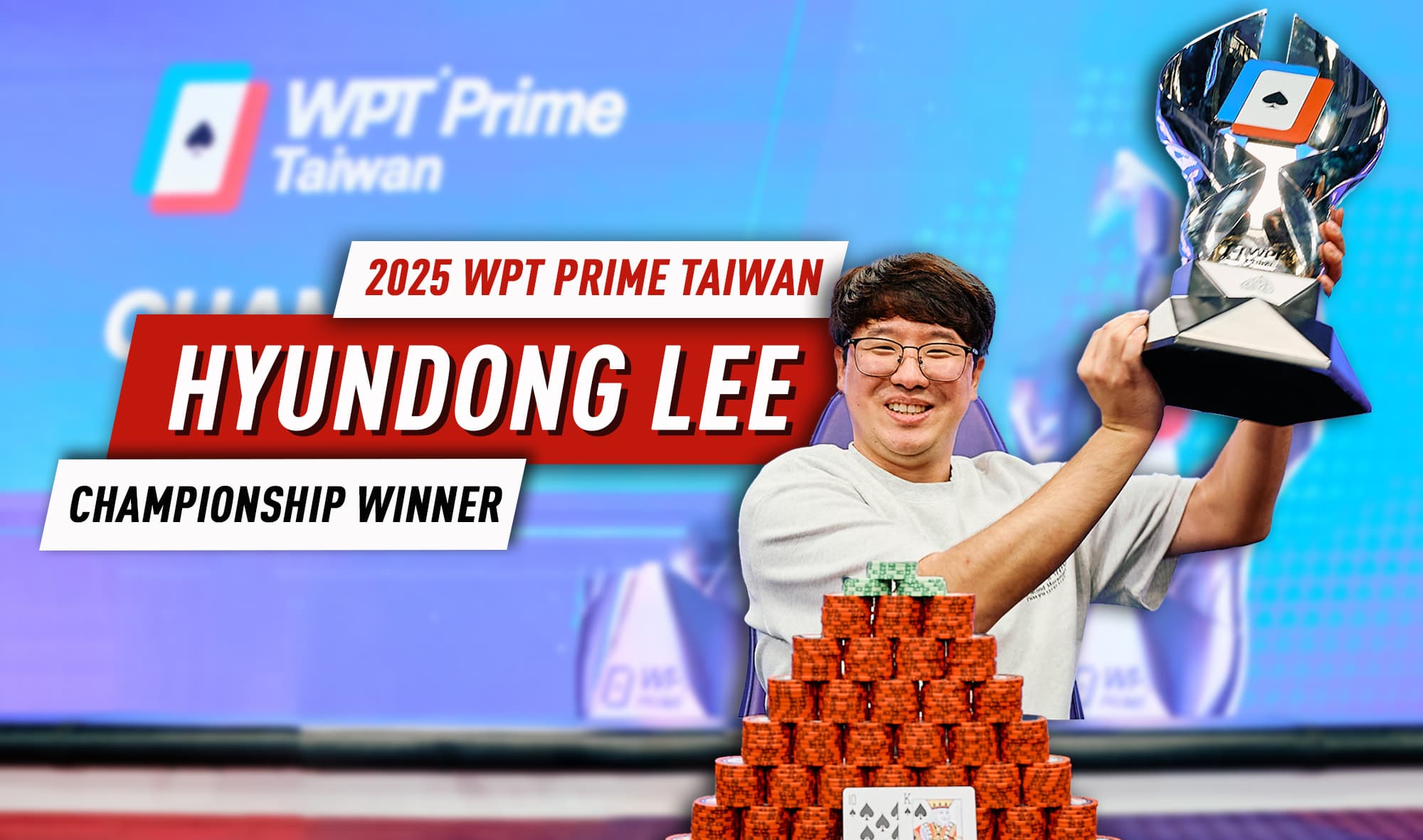 “It’s Unbelieveable!” Hyundong Lee Clinches 2025 WPT Prime Taiwan Championship For Second Major This Year