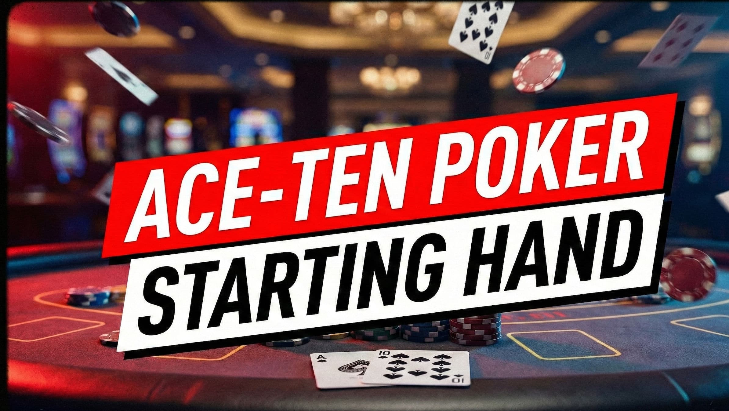 AT: Ace-Ten