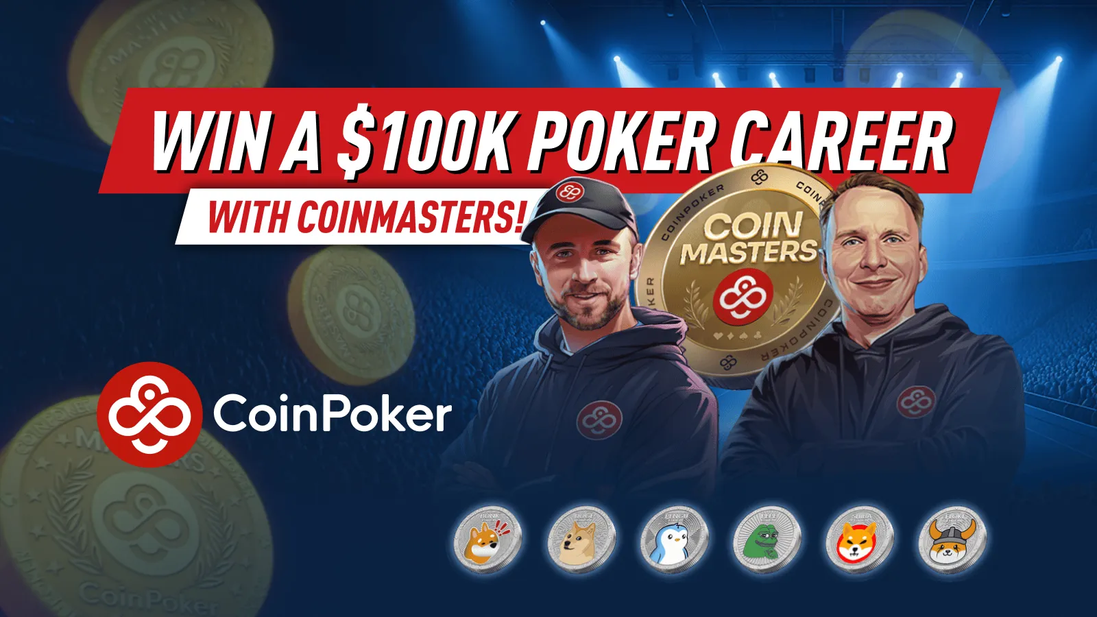CoinMasters: Win a $100,000 Career Package at CoinPoker
