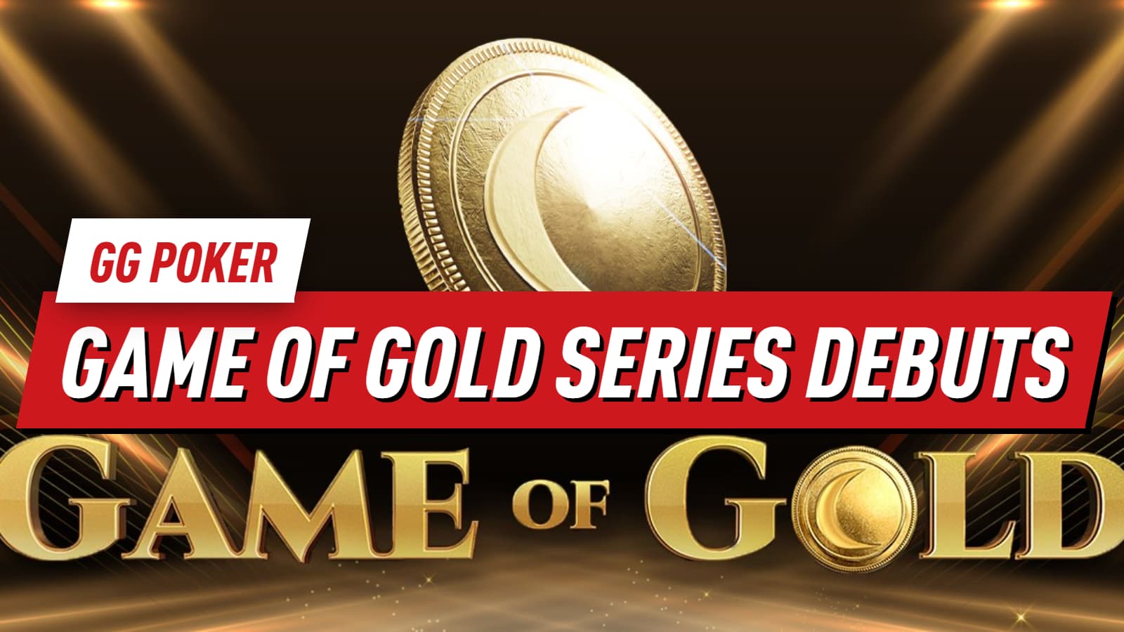 Game of Gold Episode 1 is Streaming Now