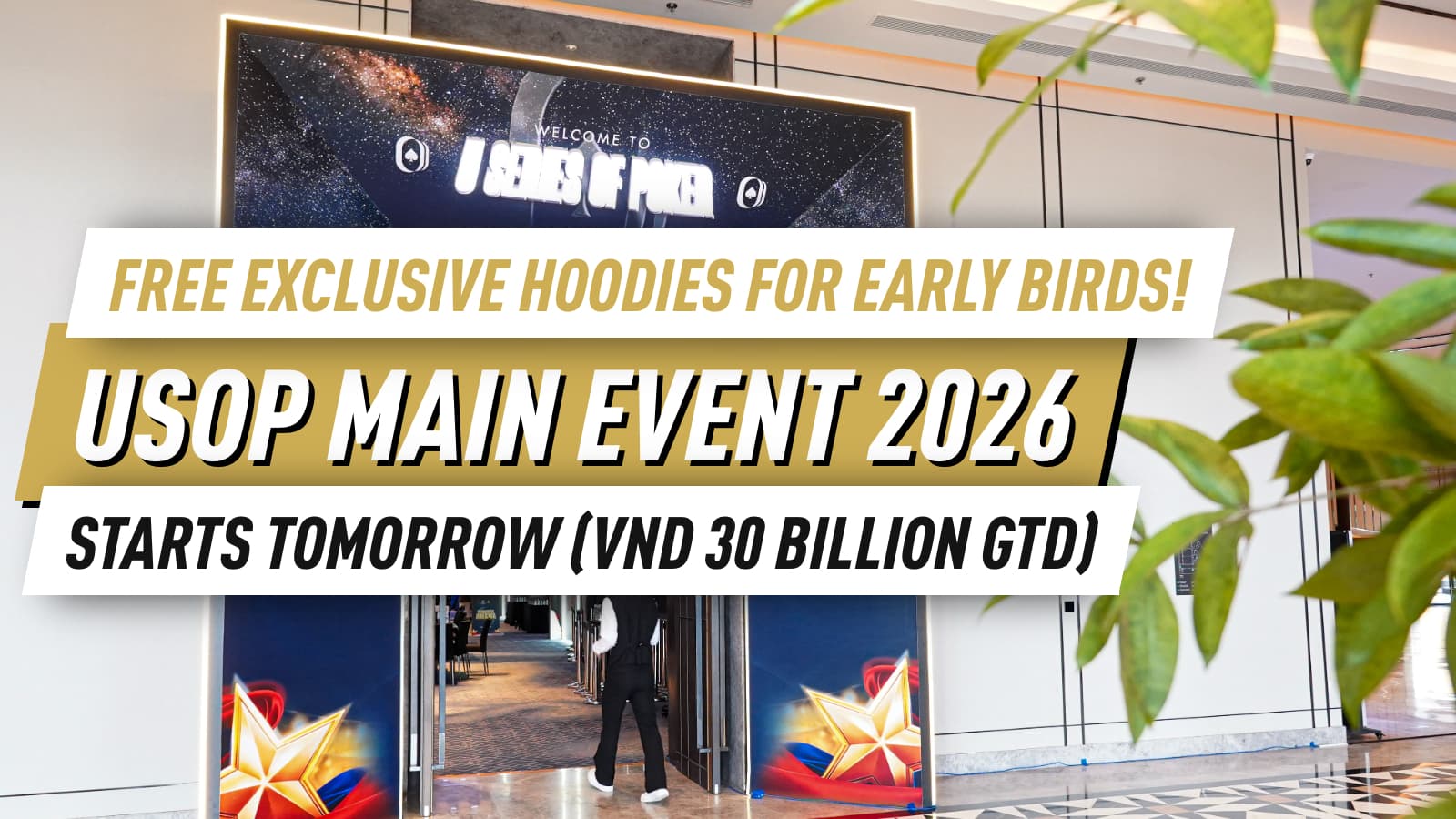 USOP Vietnam Ha Long Bay 2026 Main Event Starts Tomorrow; Free Exclusive Hoodies for Early Birds!