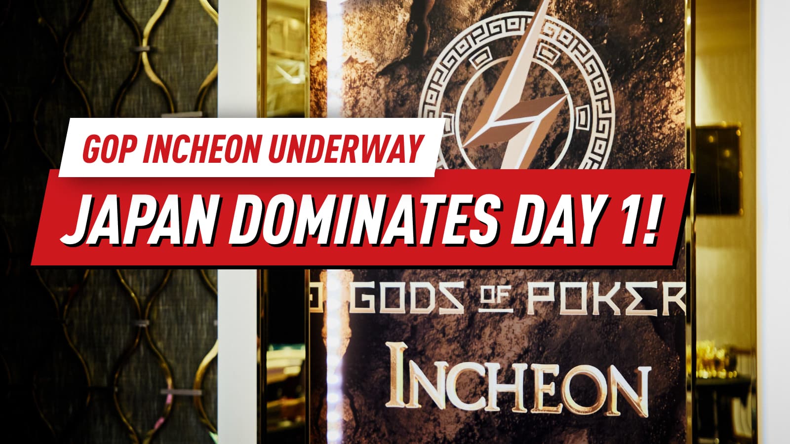 Gods of Poker Incheon Day 1: Japan Dominates, Yamamoto and Edoc Lead GOP Olympians