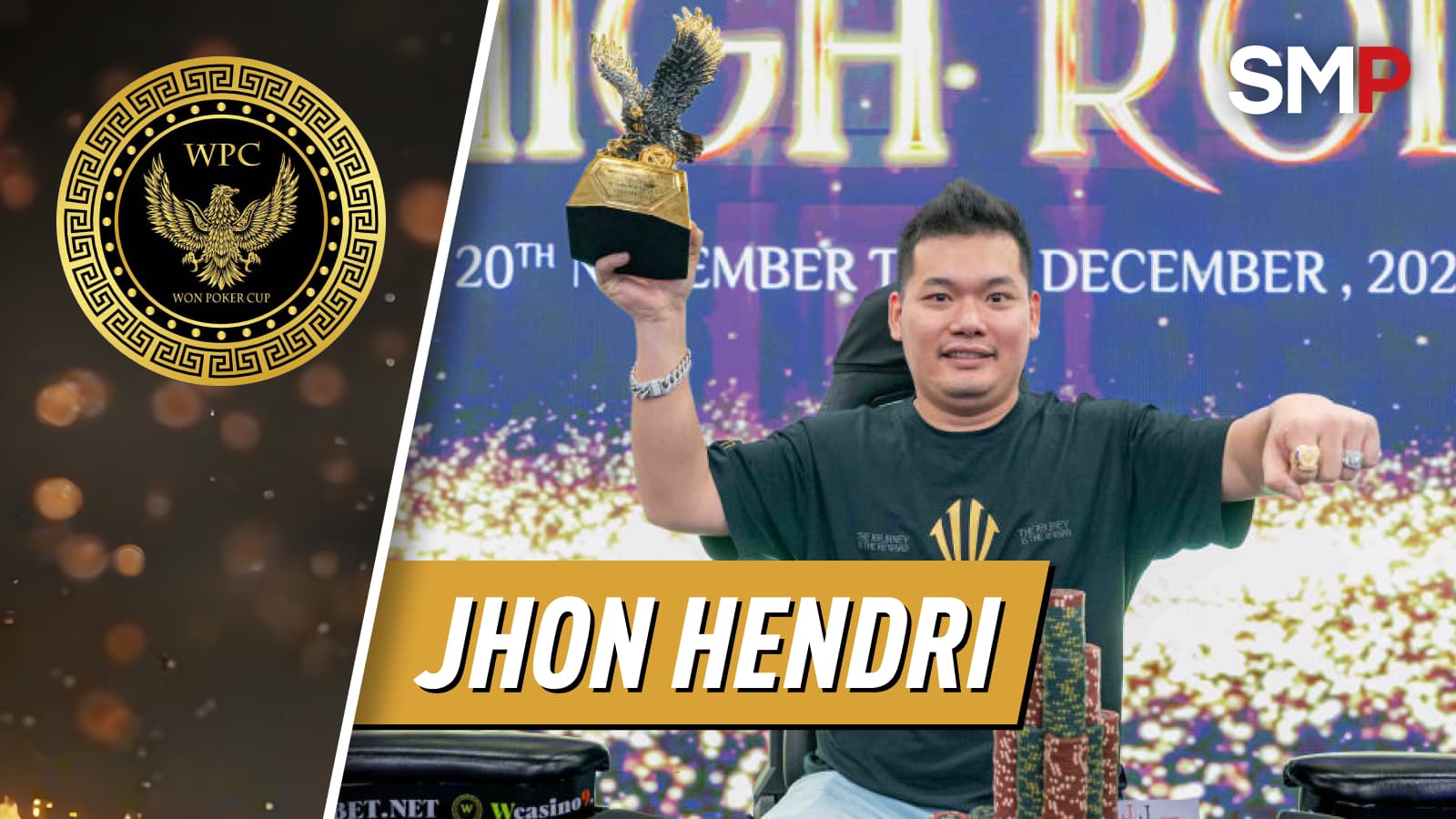 Won Poker Cup II: Jhon Hendri Clinches Second Title At W High Roller; Yunsheng Sun, Craig Jones Win Trophies
