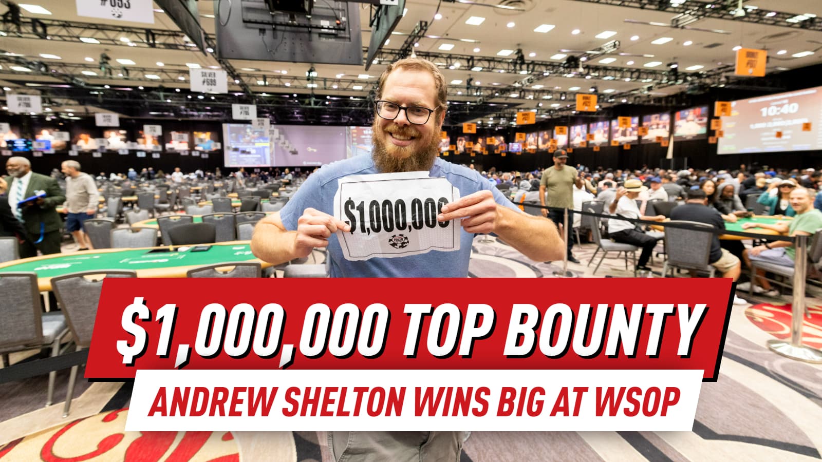 Andrew Shelton Pulls $1 Million Bounty in WSOP Mini Mystery Millions