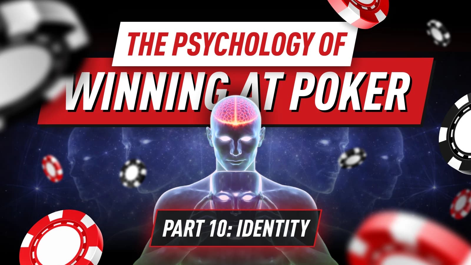 Poker Psychology Part 10 - The Professional Poker Identity: Habits, Discipline & Long-Term Mastery