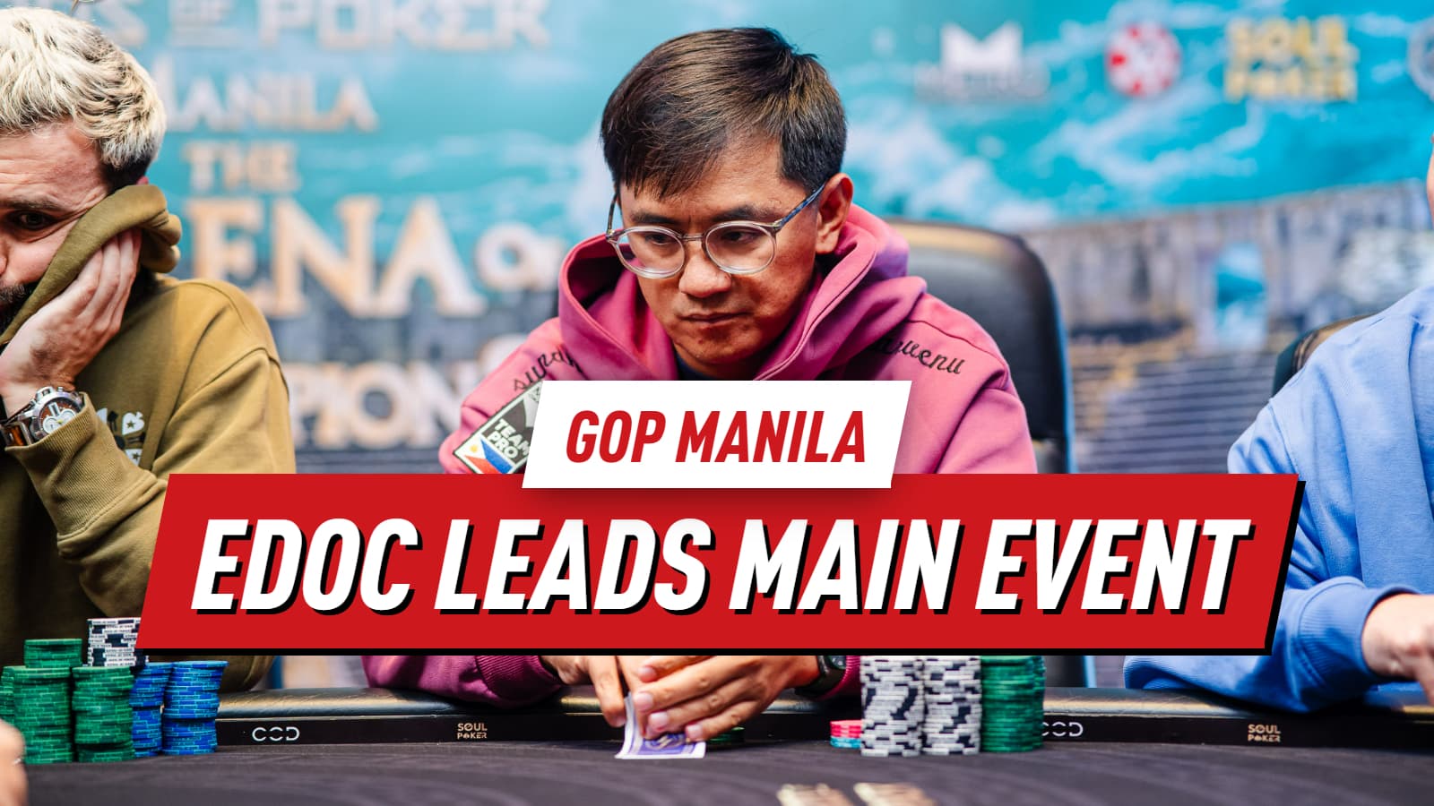 Lester Edoc Leads Final 12 in GOP Manila Main Event