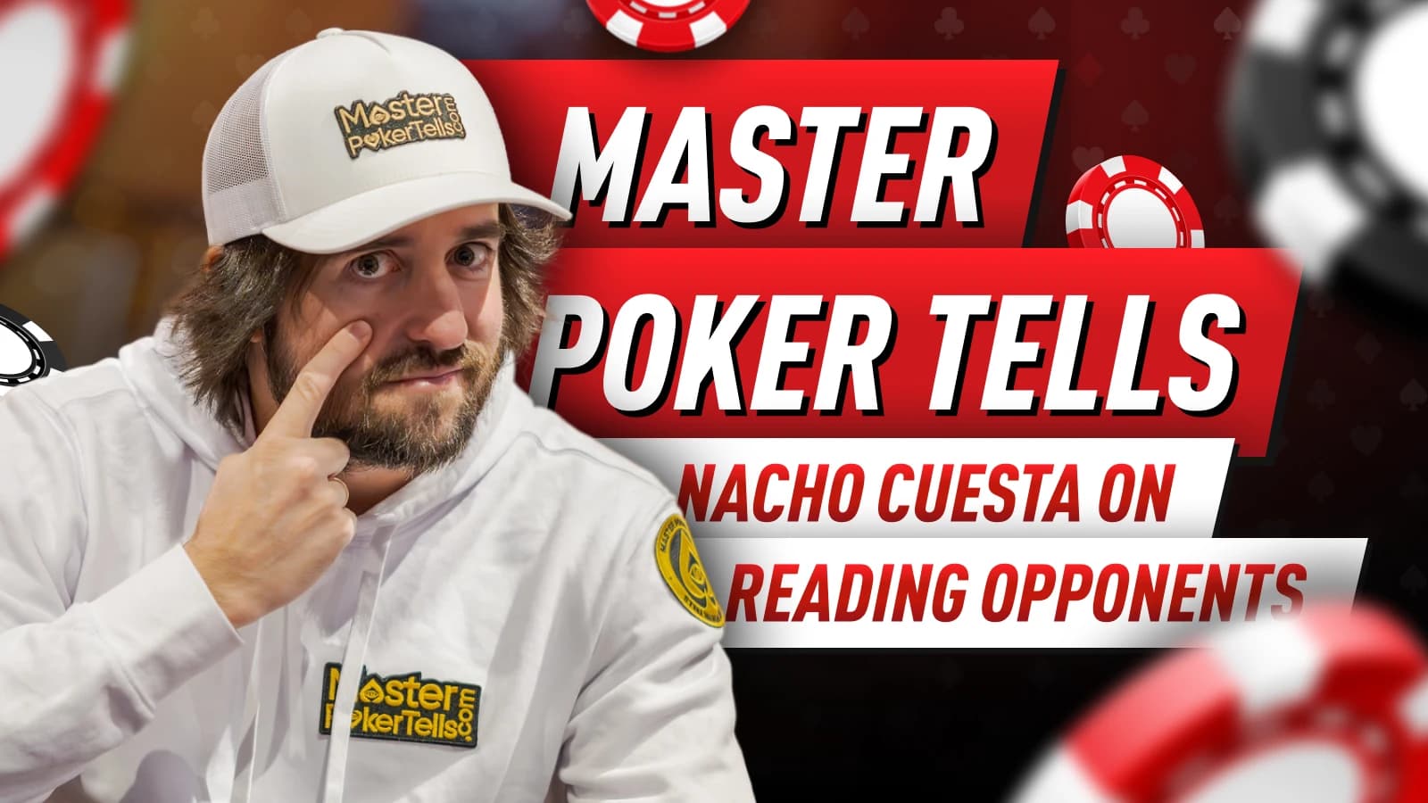 Master Poker Tells: The Secret to Reading Human Behavior at the Table