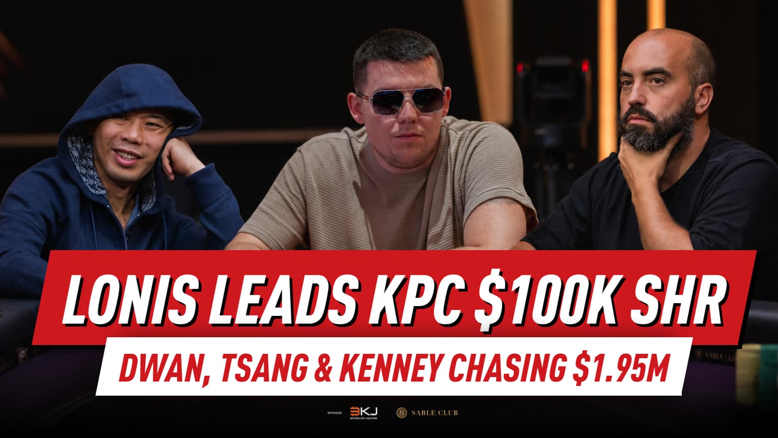 Jesse Lonis In Charge as Tom Dwan and Bryn Kenney Chase Into King's Charity SHR Final Table With $1.95m Up Top