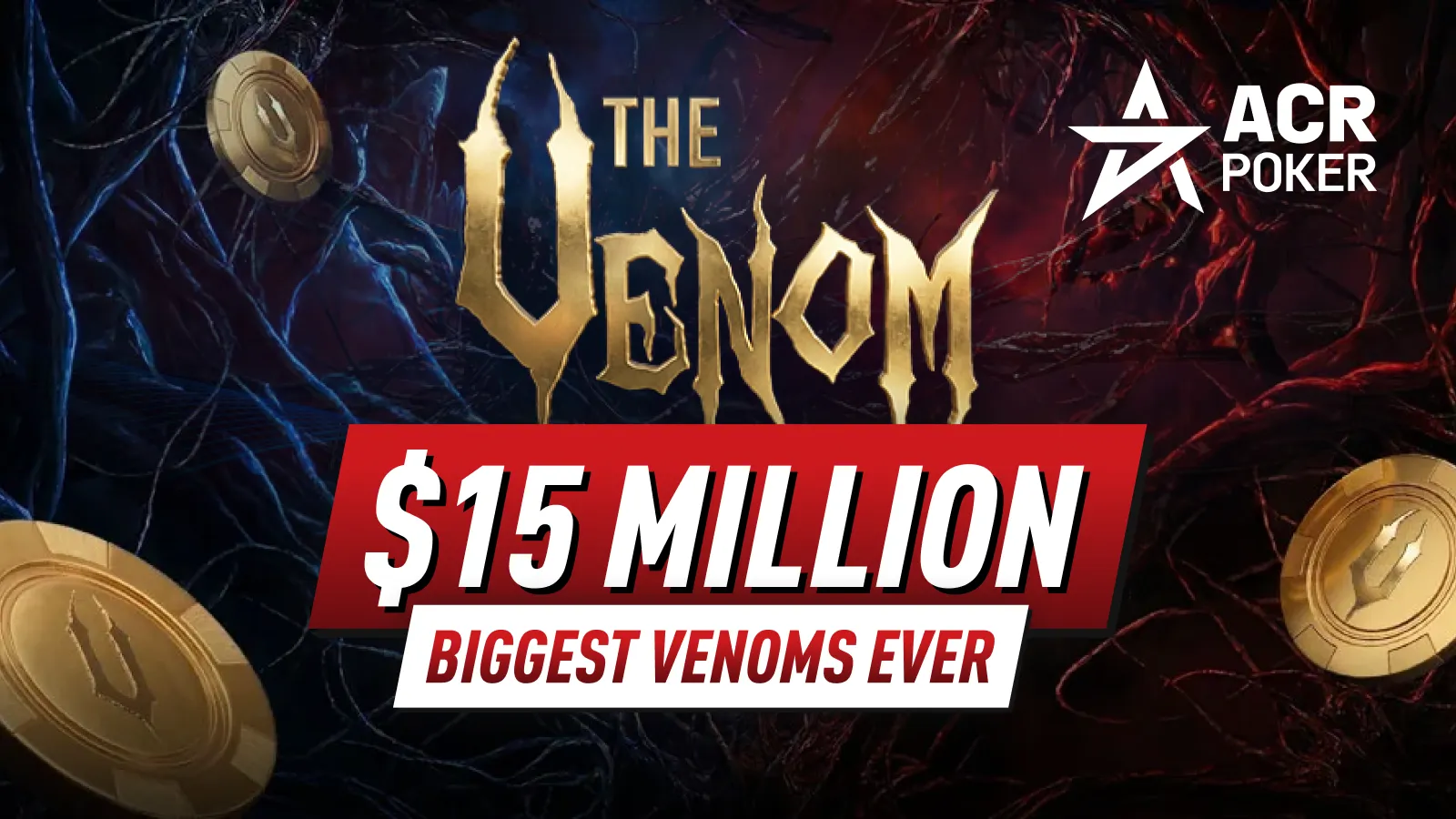 ACR Poker Venom 2026: $15M Biggest Venoms Ever