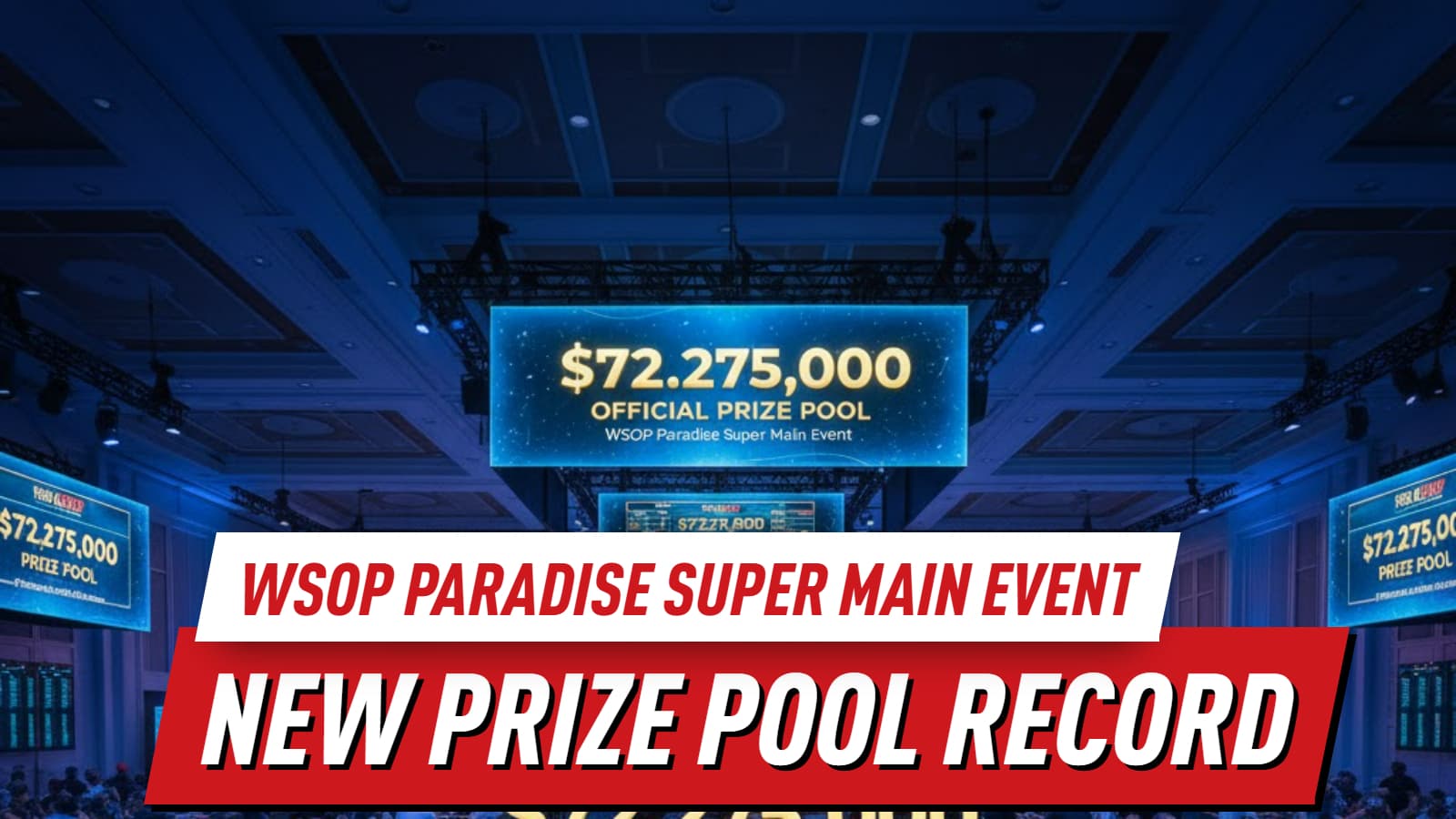 Vegas, Meet Paradise: The $72,275,000 Prize Pool That Smashed the Non-Main Event Record
