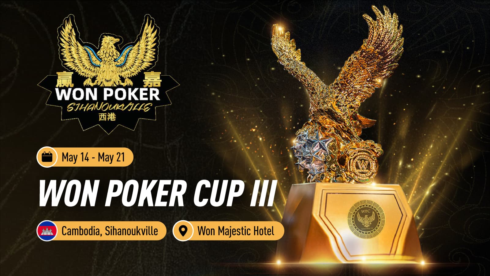 Won Poker Cup III Approaches: Everything You Need To Know