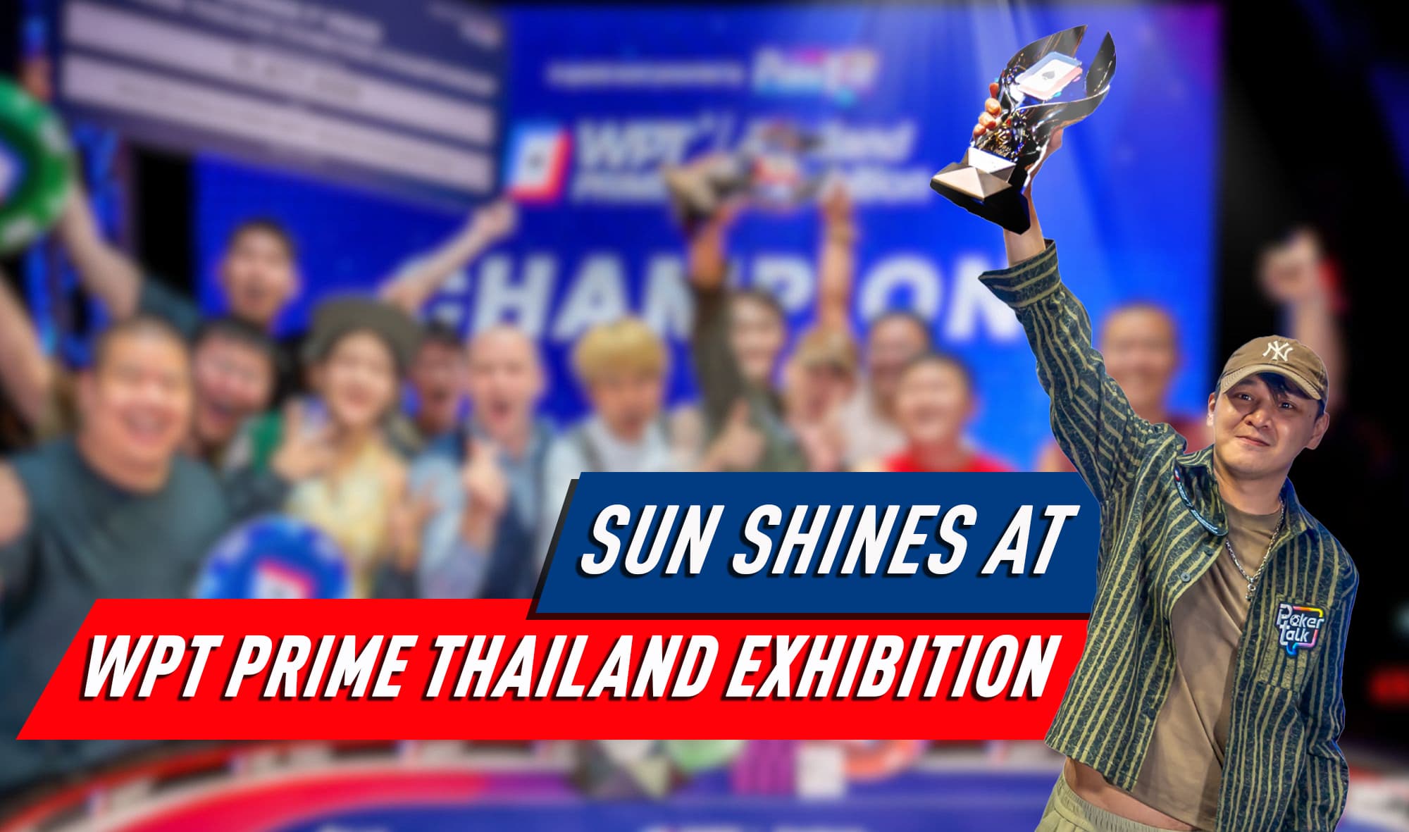 Haorun Sun Makes History in WPT Prime Thailand Exhibition Championship