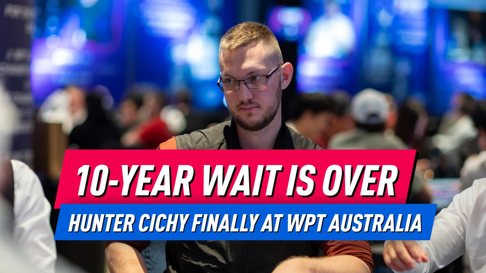 US Poker Pro Ends 10-Year Wait at WPT Australia