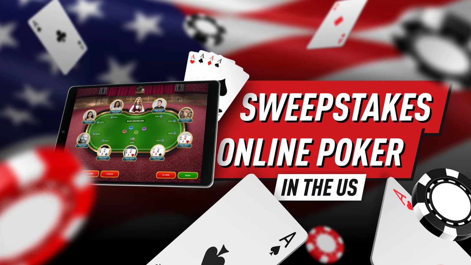 USA Legislation Part 4 - Sweepstakes Poker in the US in 2026: Law Changes & Latest Developments