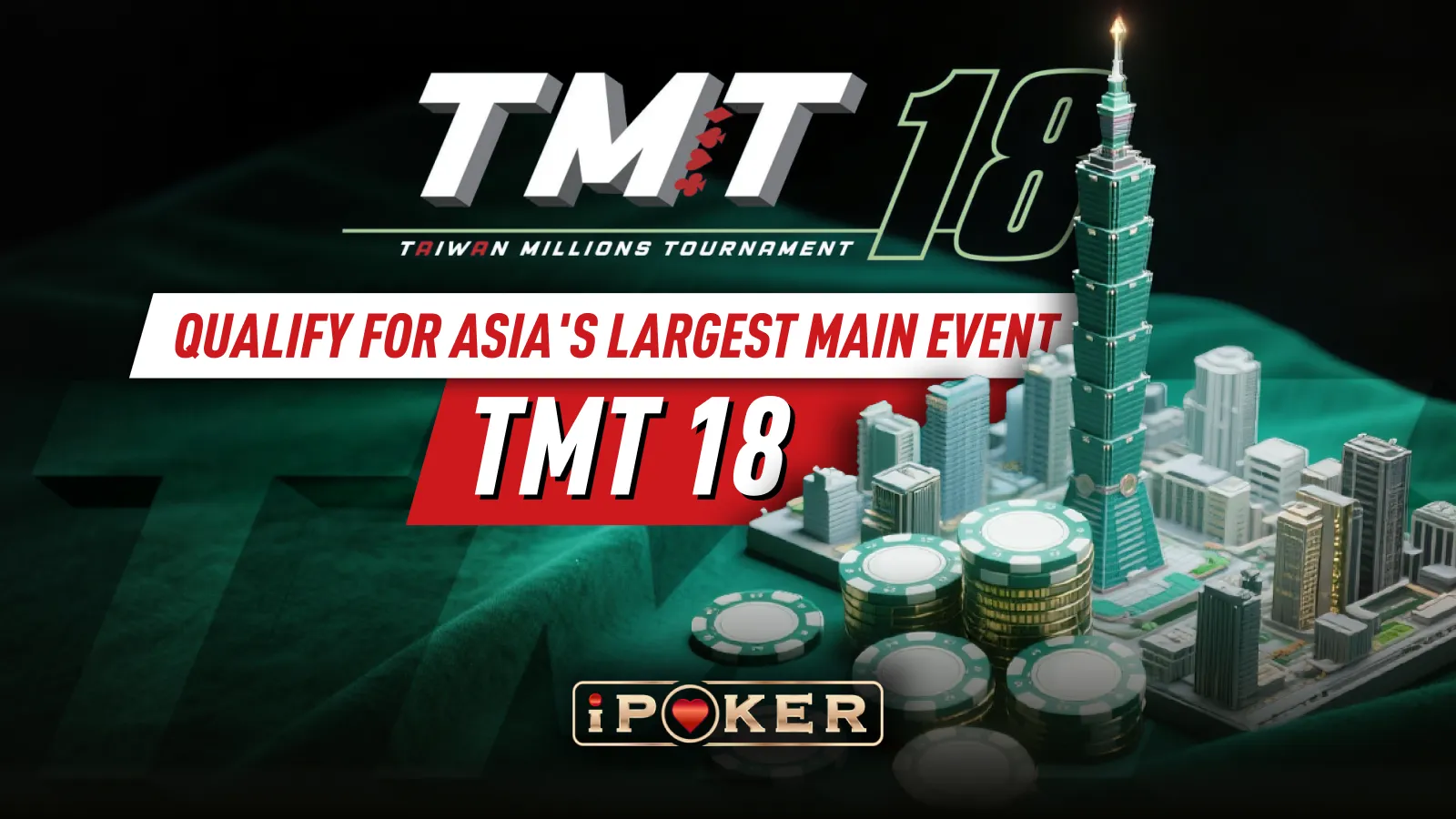 Qualify for Asia’s Biggest Poker Event: The TMT18 Main Event