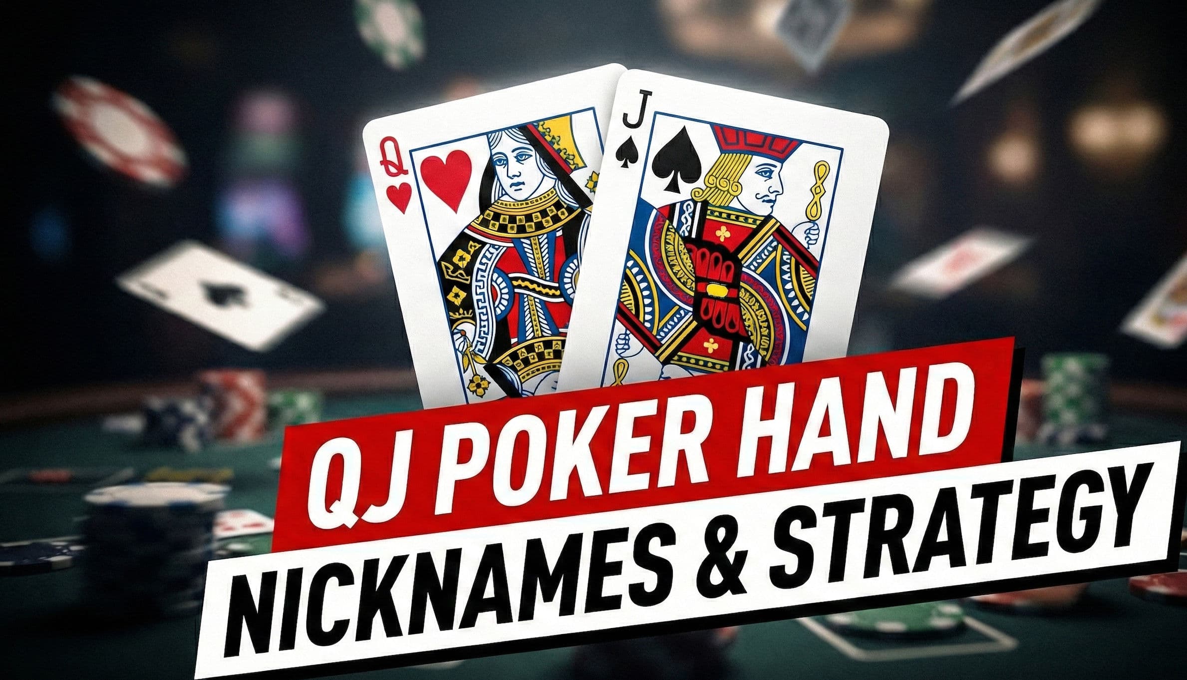 QJ: Queen-Jack