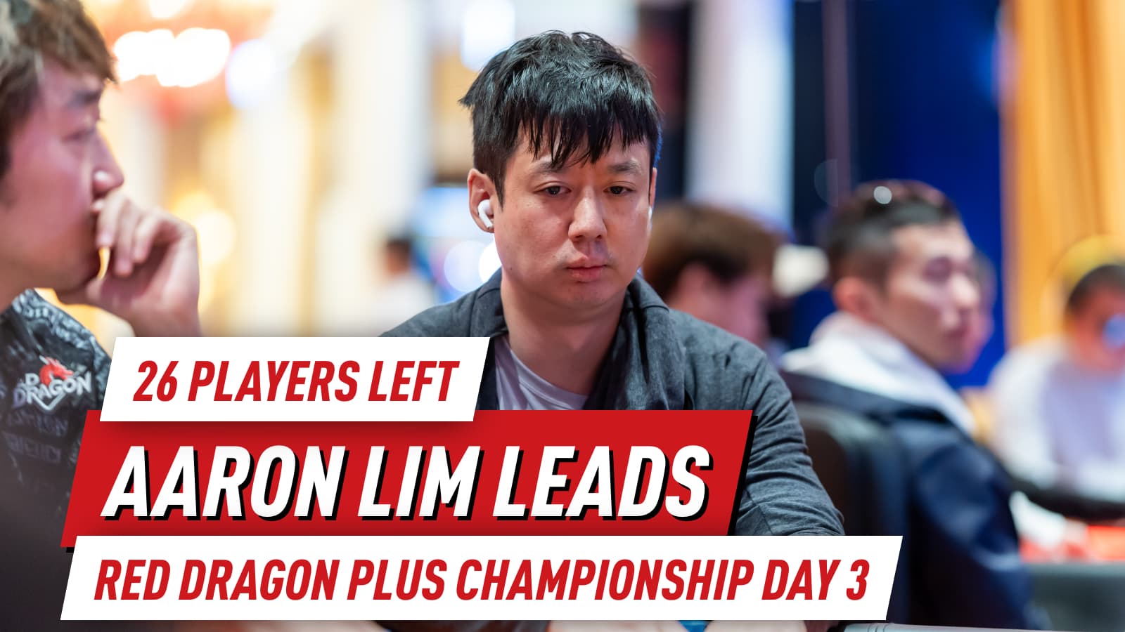 Aaron Lim Leads Championship Final 26 as Khoa Anh Ngo Dominates Super High Roller and Martin Sedlak Wins Mini Main Event
