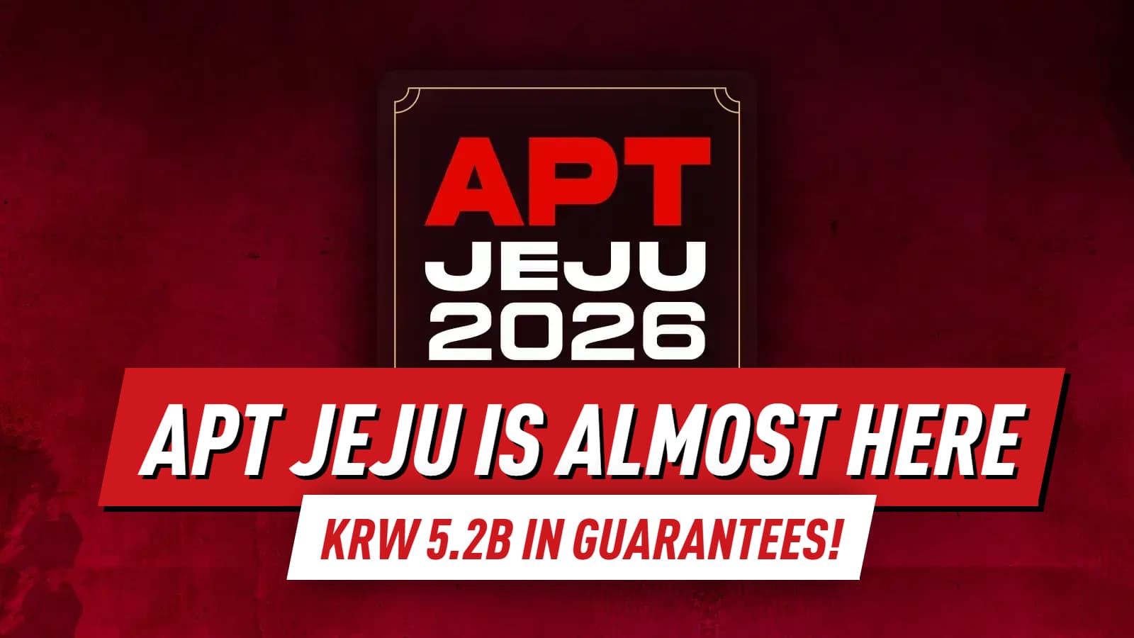 APT Jeju 2026 Starts This Week With KRW 5.2B GTD