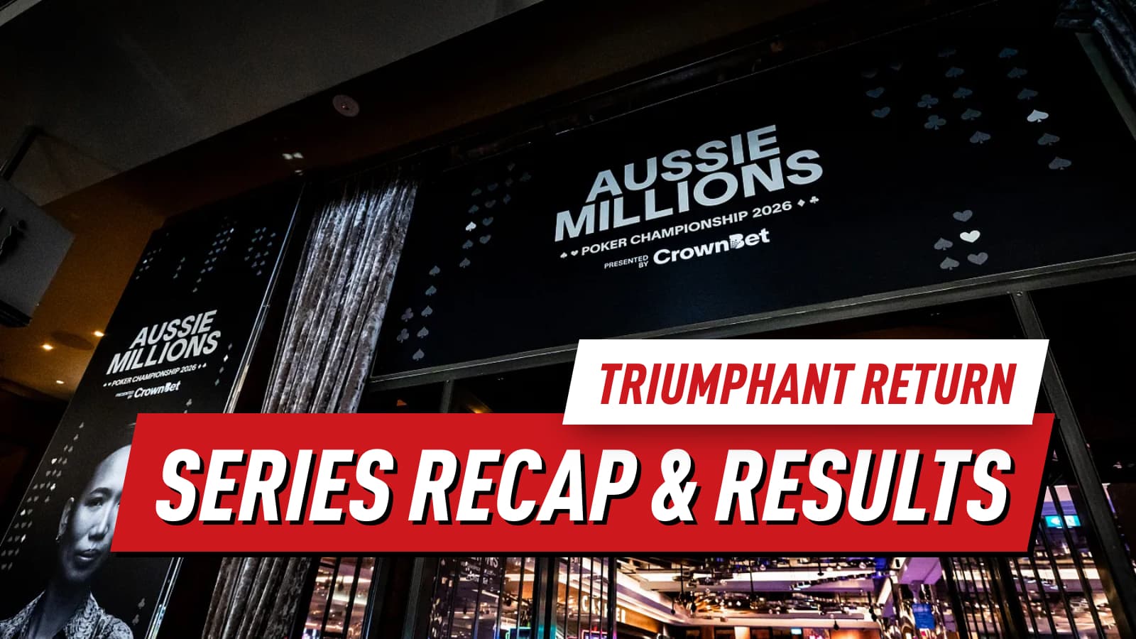 Aussie Millions 2026: Series Recap and Results