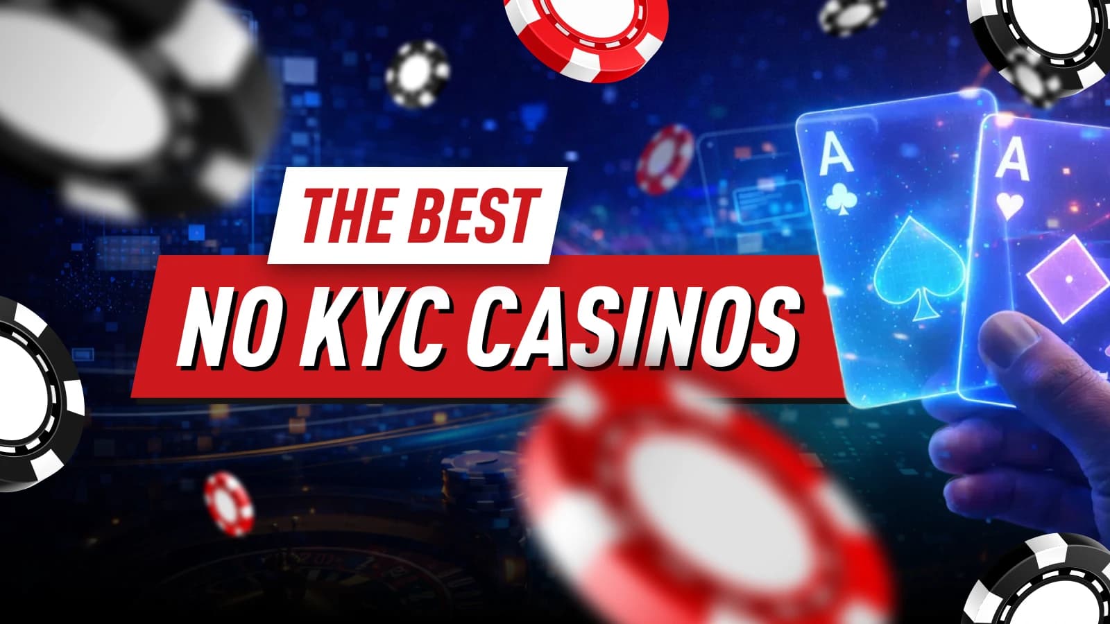 Best No KYC Casinos in 2026 – Anonymous Crypto Casinos