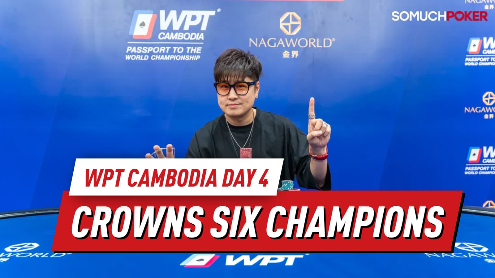 WPT Cambodia Day 4: Chon Fong Takes Down Championship Warm Up