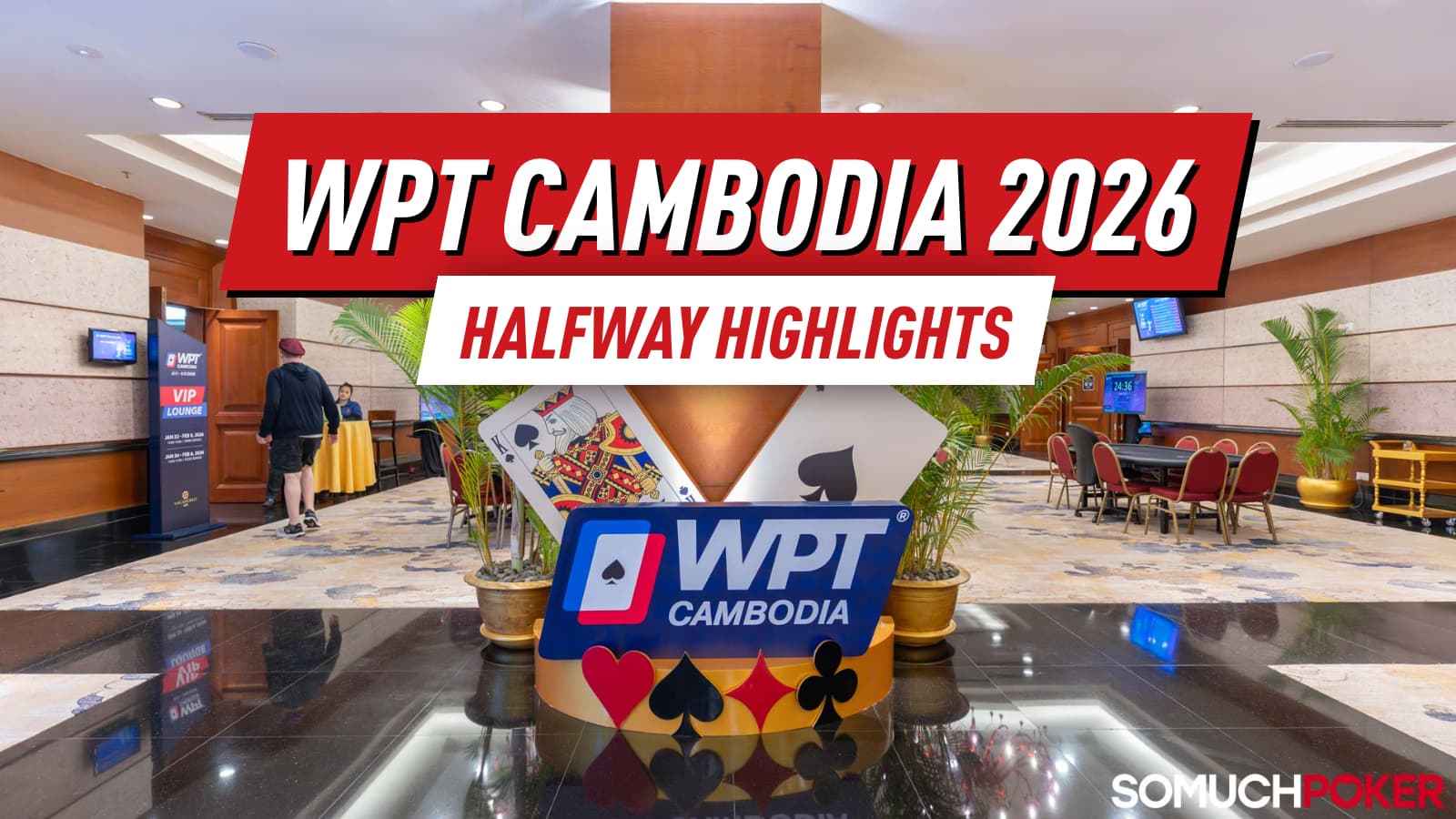 WPT Cambodia 2026 Halfway Highlights: Big Winners Emerge As Prime Action Begins