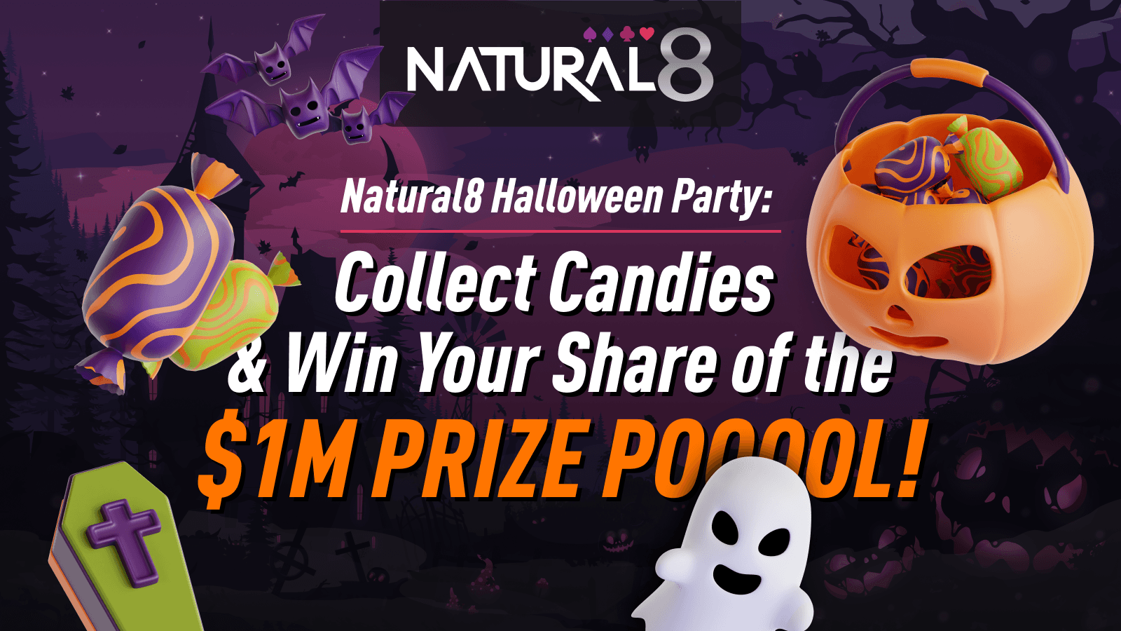 Natural8 Halloween Party: Trick-or-Treat & Win Your Share of the $1M Prize Pool!