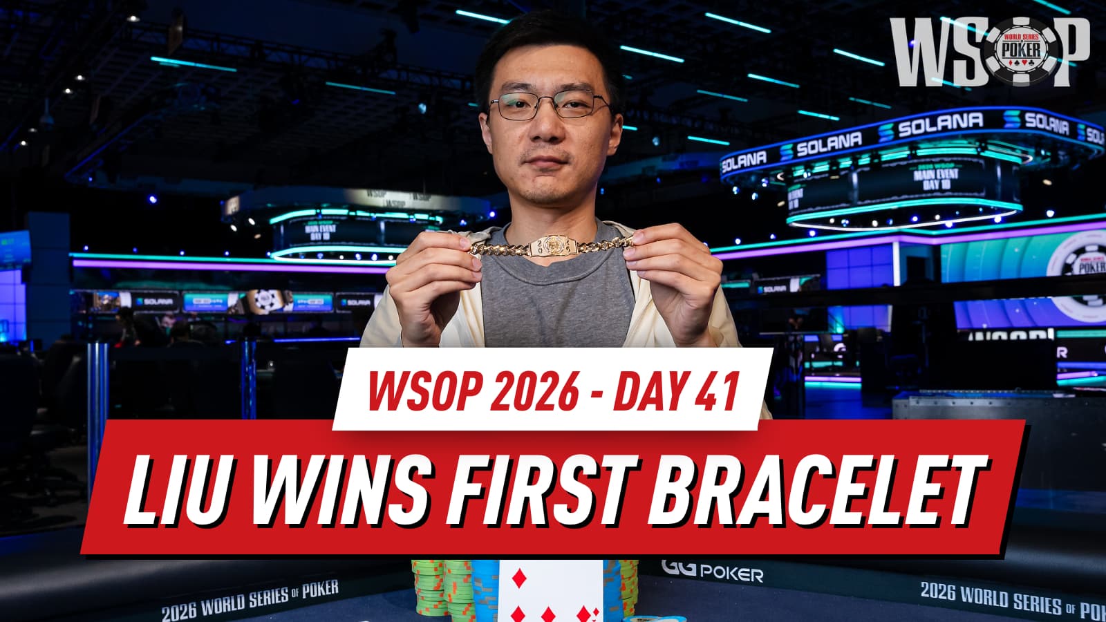 WSOP 2026 Day 41 Recap: Main Event Day 1d Draws 4,694 as Von Kriegenbergh Leads and Liu Wins Bracelet