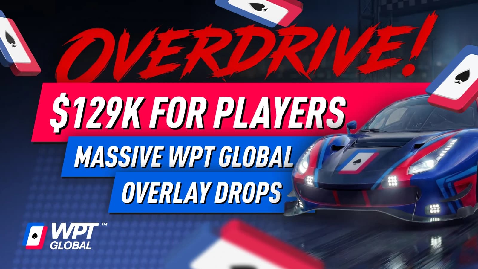 The Craziest Value in Poker: Breaking Down the $129K WPT Global Overlay