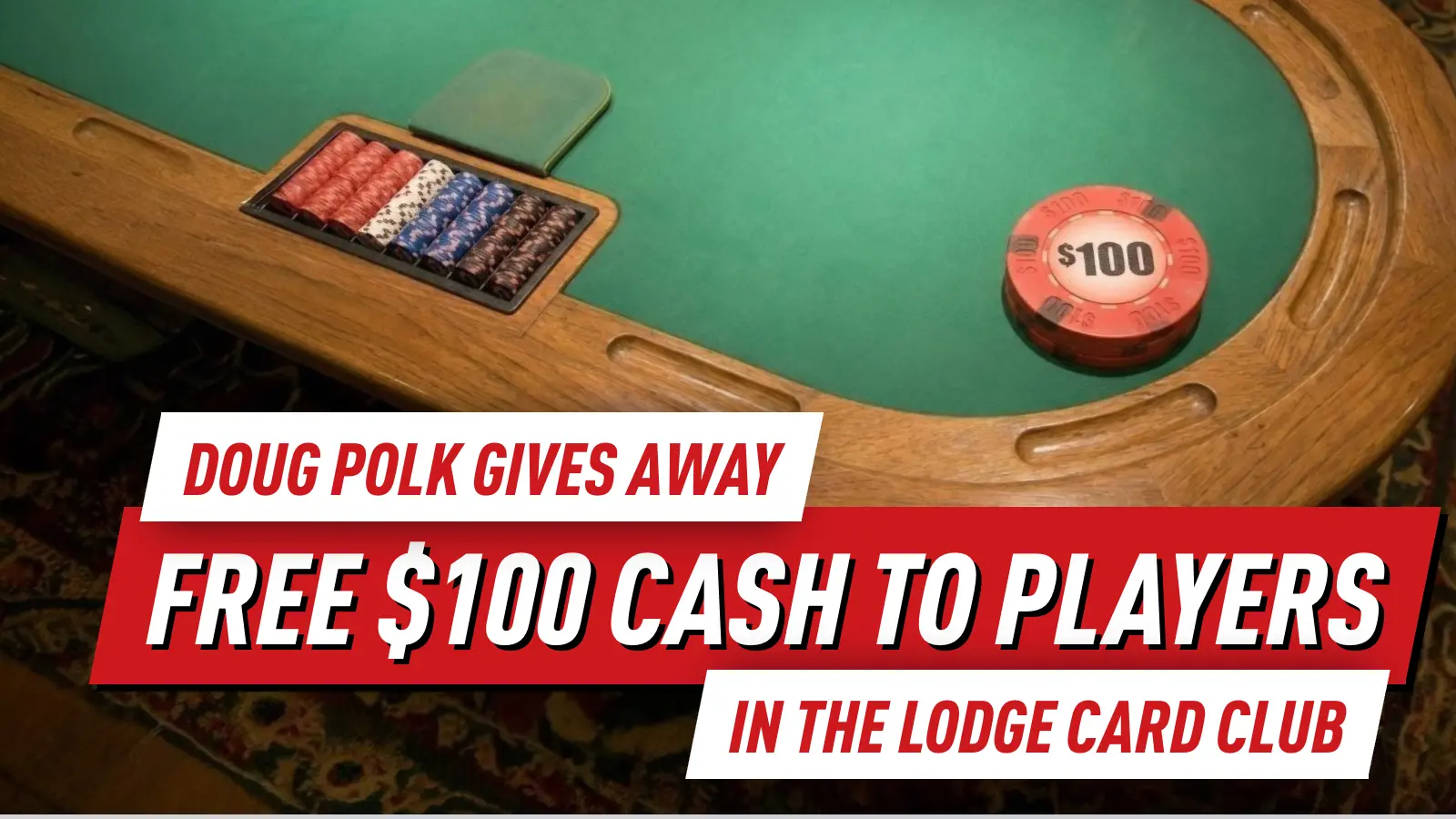 Doug Polk Surprises Poker Players with Free $100 Cash in Texas