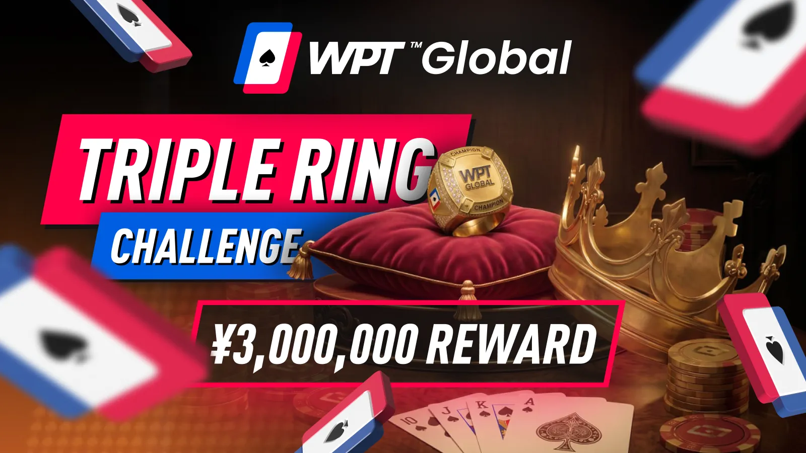 WPT Triple Ring Challenge: Win ¥3,000,000 Bonus