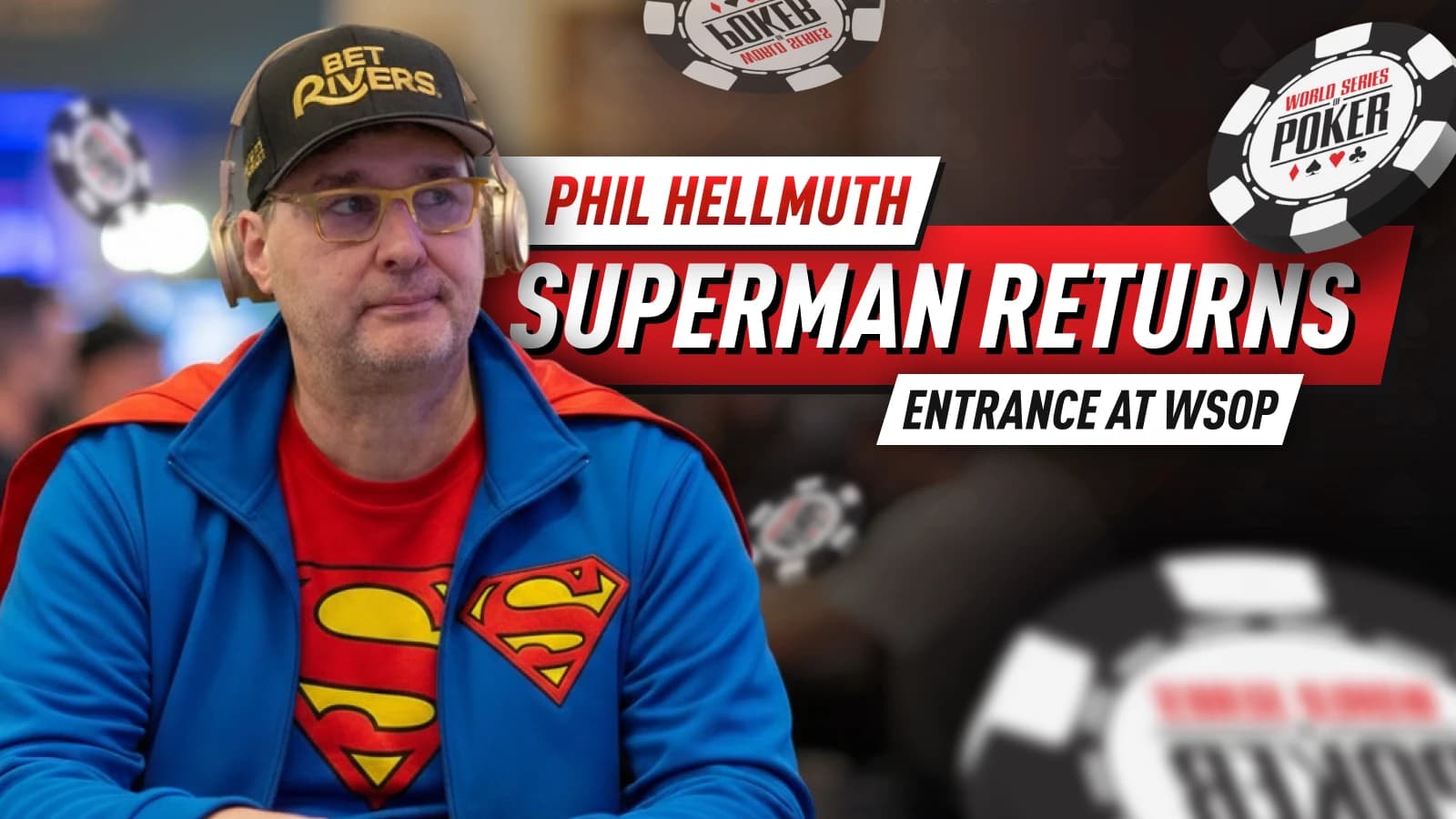 Phil Hellmuth Does It Again: Another Theatrical Entrance at the WSOP Main Event
